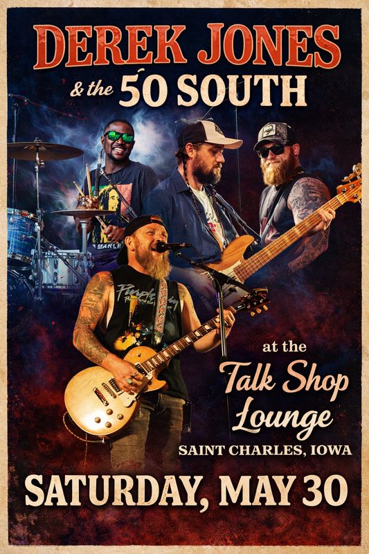 Derek Jones &amp; The 50th South Band May 30th 7pm