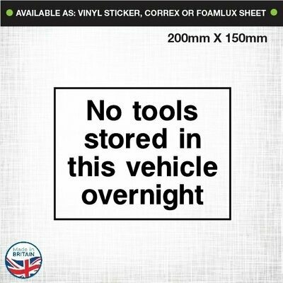 No Tools Stored In this Vehicle Overnight