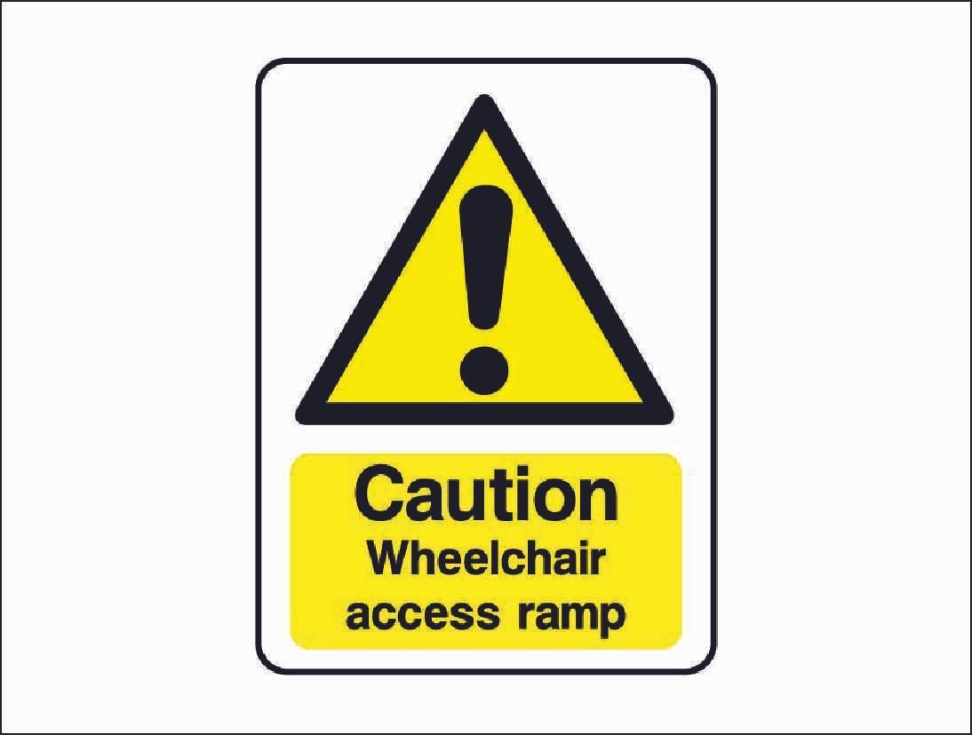 DDA003 Caution Wheel Chair Access