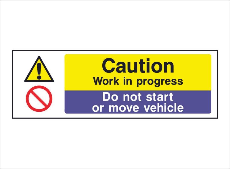 GARA0009-Caution-work-in-progress-do-not-start-or-move-vehicle