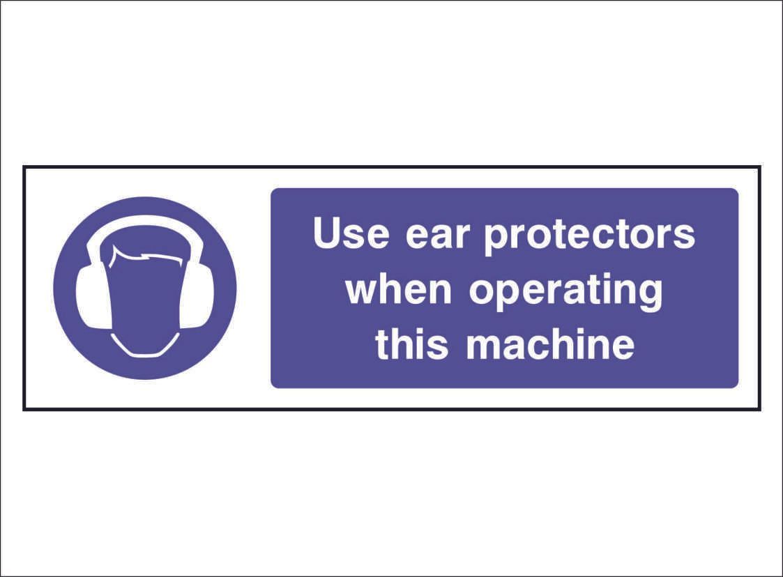 MAND0008--Use-ear-protectors-when-operating-this-machine
