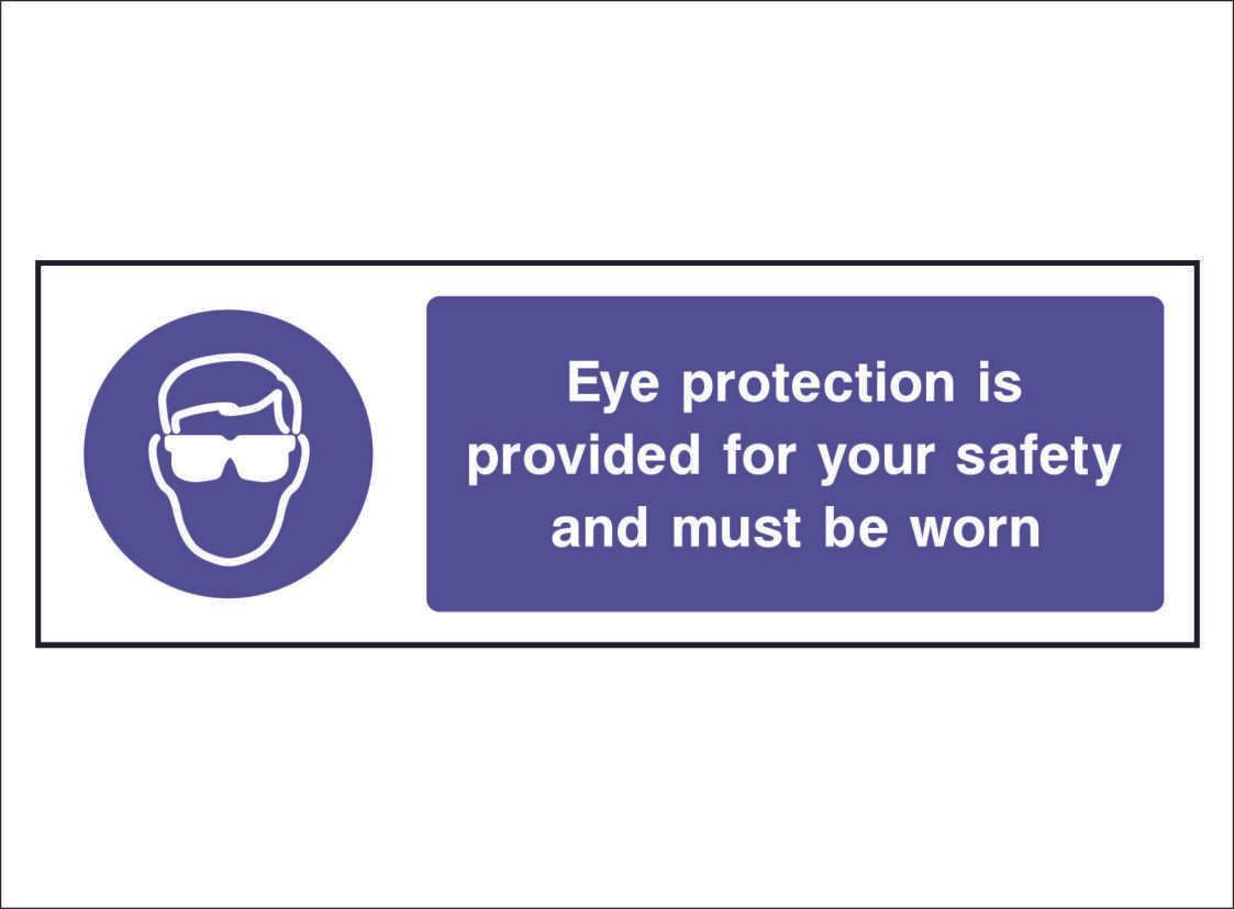MAND0006--Eye-protection-is-provided-for-your-safety-and-must-be-worn