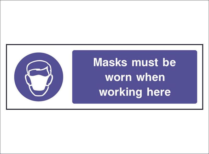 MAND0012--Masks-must-be-worn-when-working-here