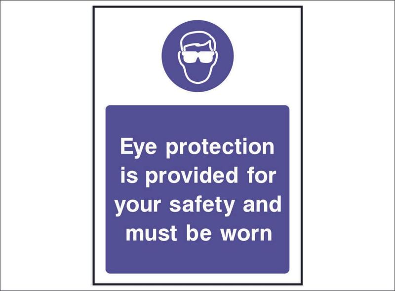 MAND0025--Eye-protection-is-provided-for-yor-safety-and-must-be-worn