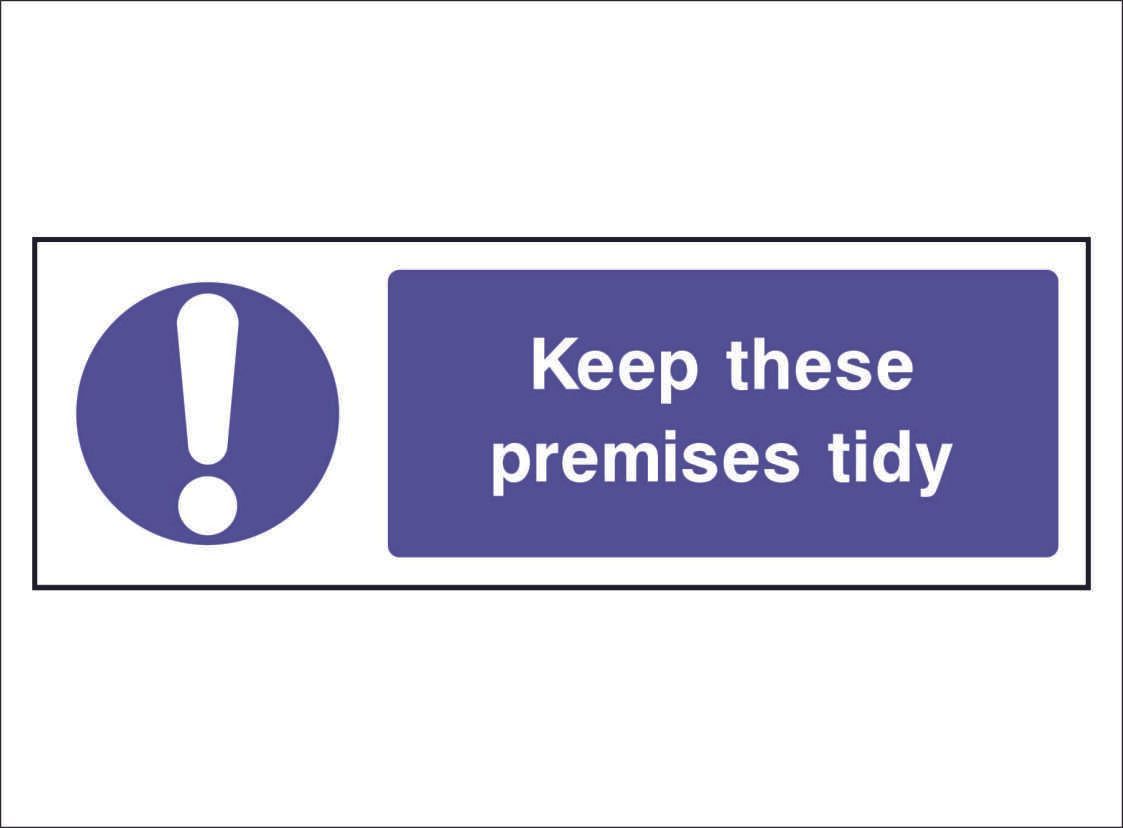 MAND0050-Keep-these-premises-tidy