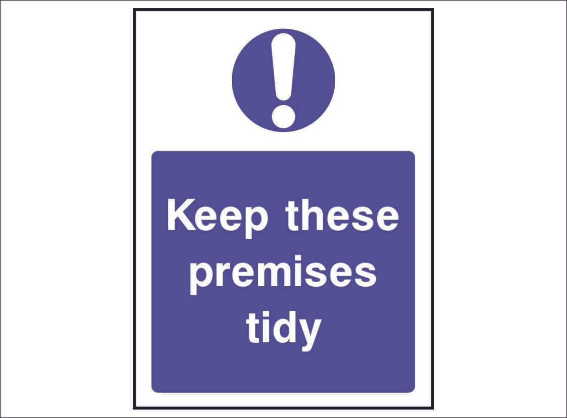 MAND0072--Keep-these-premises-tidy