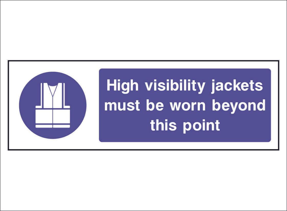 MAND0085--High-visibility-jackets-must-be-worn-past-this-point