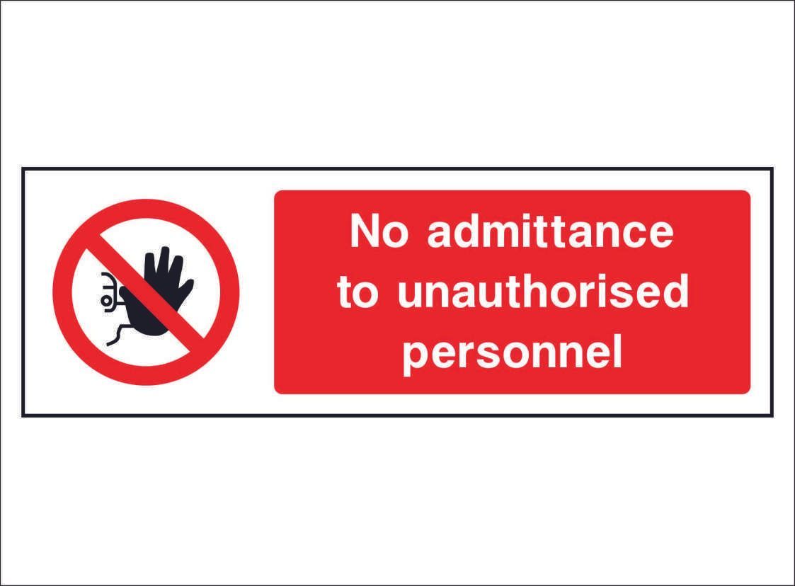 PROH0056--No-admittance-to-unauthorised-personnel