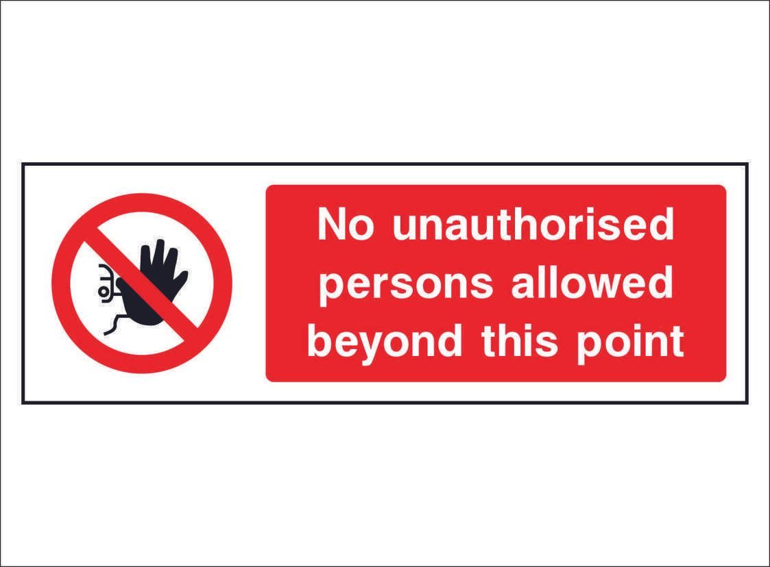 PROH0057--no-unauthorised-personnel-beyond-this-point
