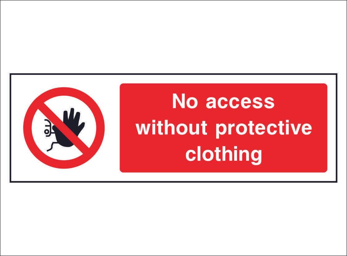 PROH0059--No-access-without-protective-clothing