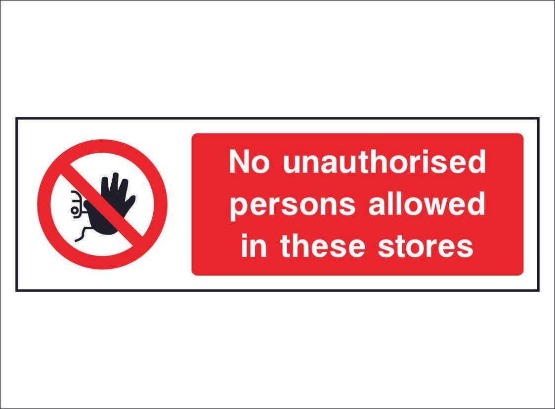 PROH0060-No-unauthorised-persons-allowed-in-these-stores