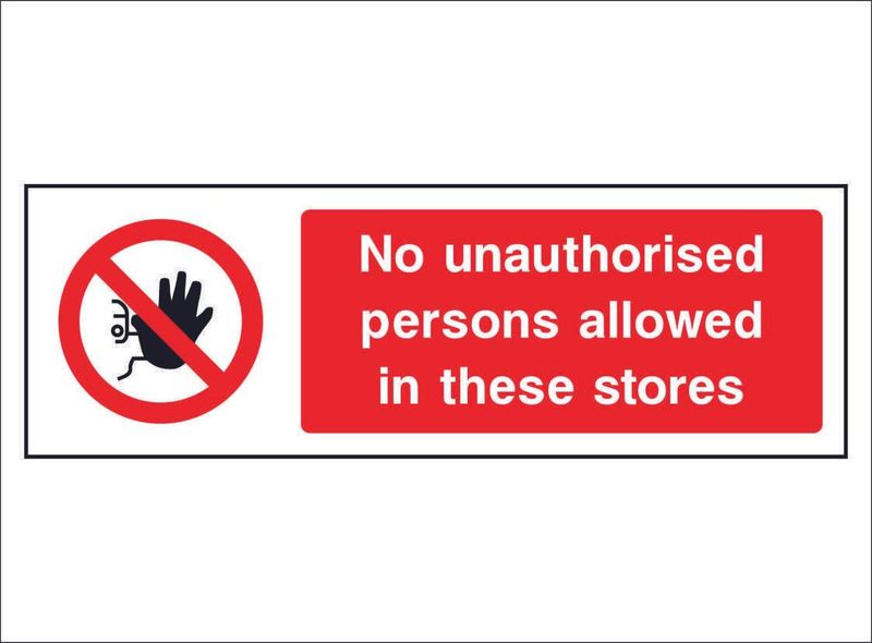 PROH0060-No-unauthorised-persons-allowed-in-these-stores