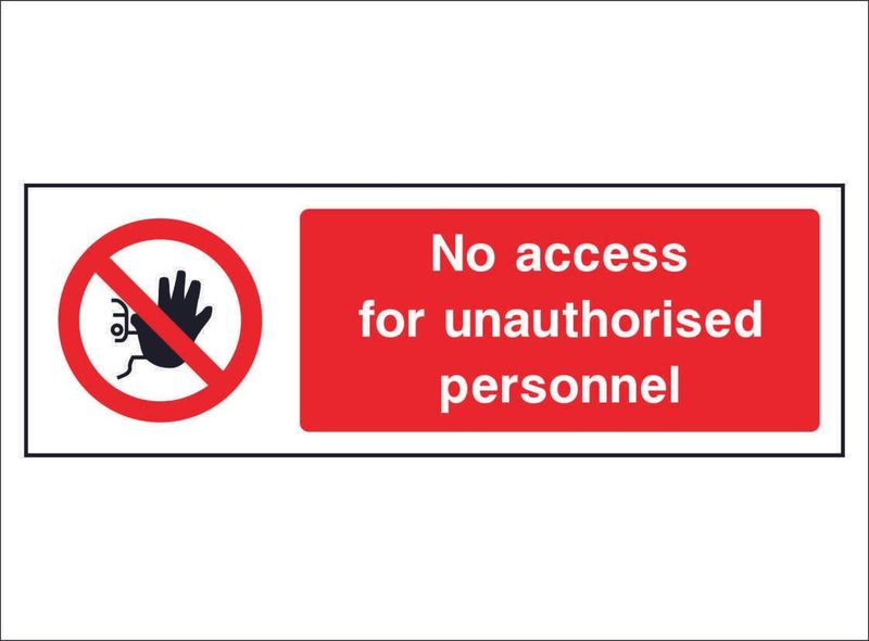 PROH0061--No-access-for-unauthorised-personnel