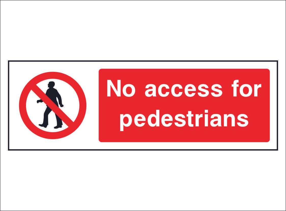 PROH0066--No-access-for-pedestrians