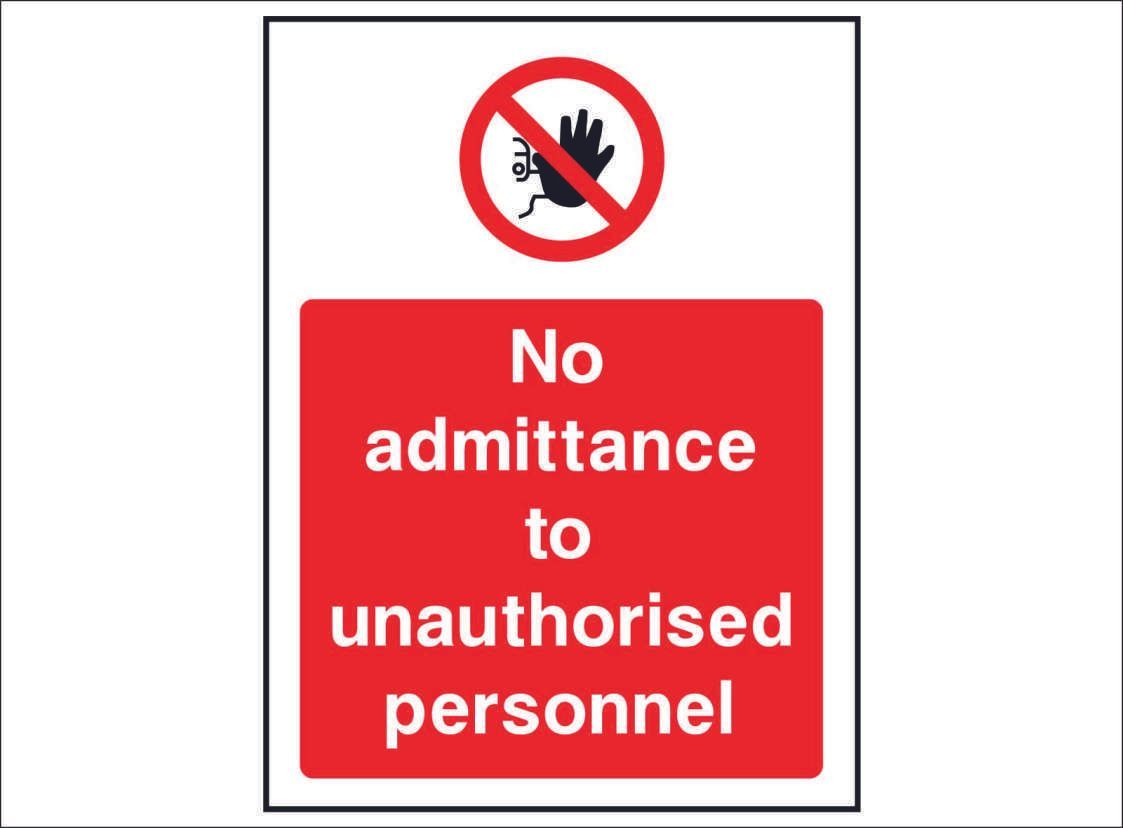 PROH0071-No-admittance-to-unauthorised-personnel
