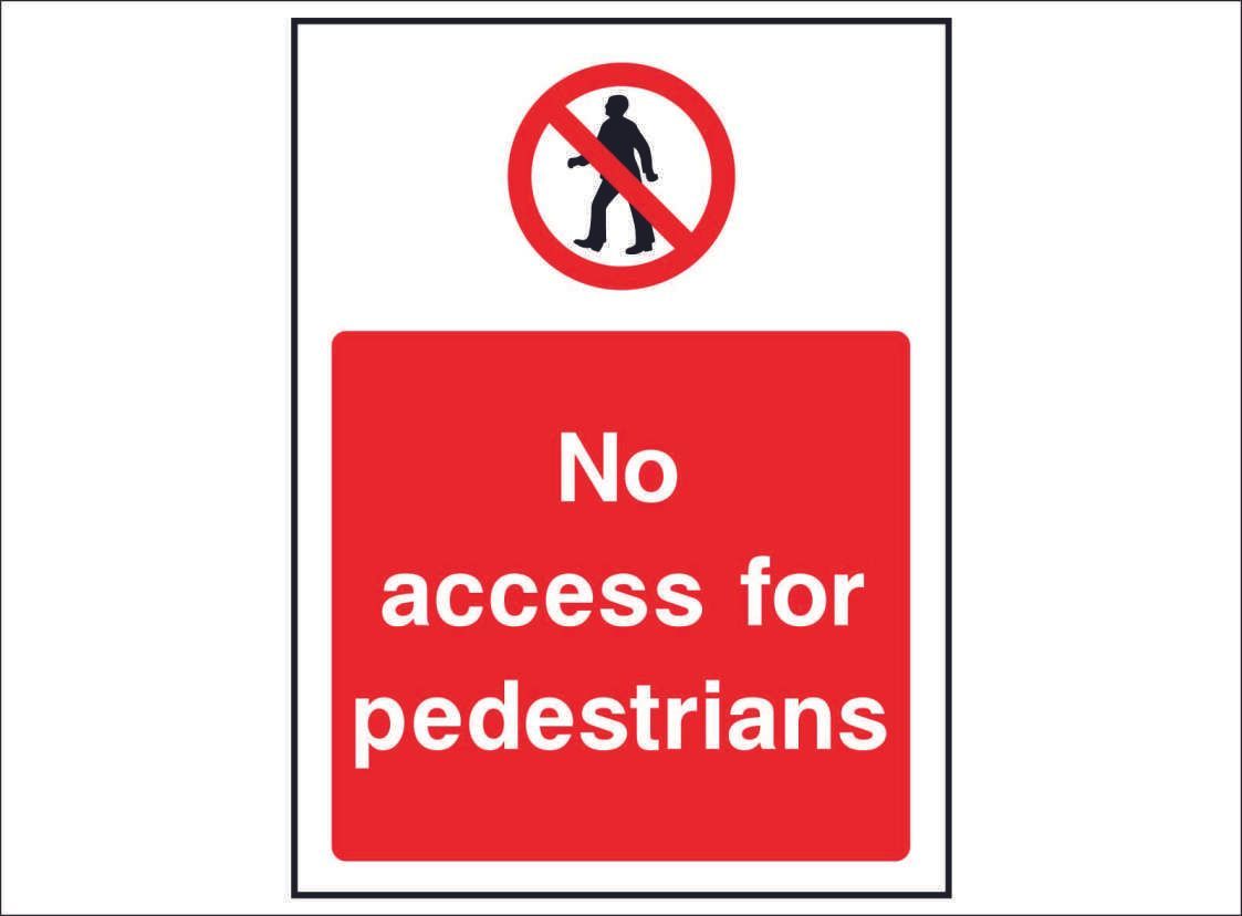 PROH0081--No-access-for-pedestrians