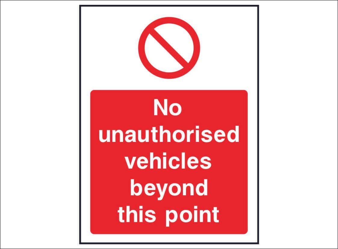 PROH0085--No-Unauthorised-vehicles-beyond-this-point