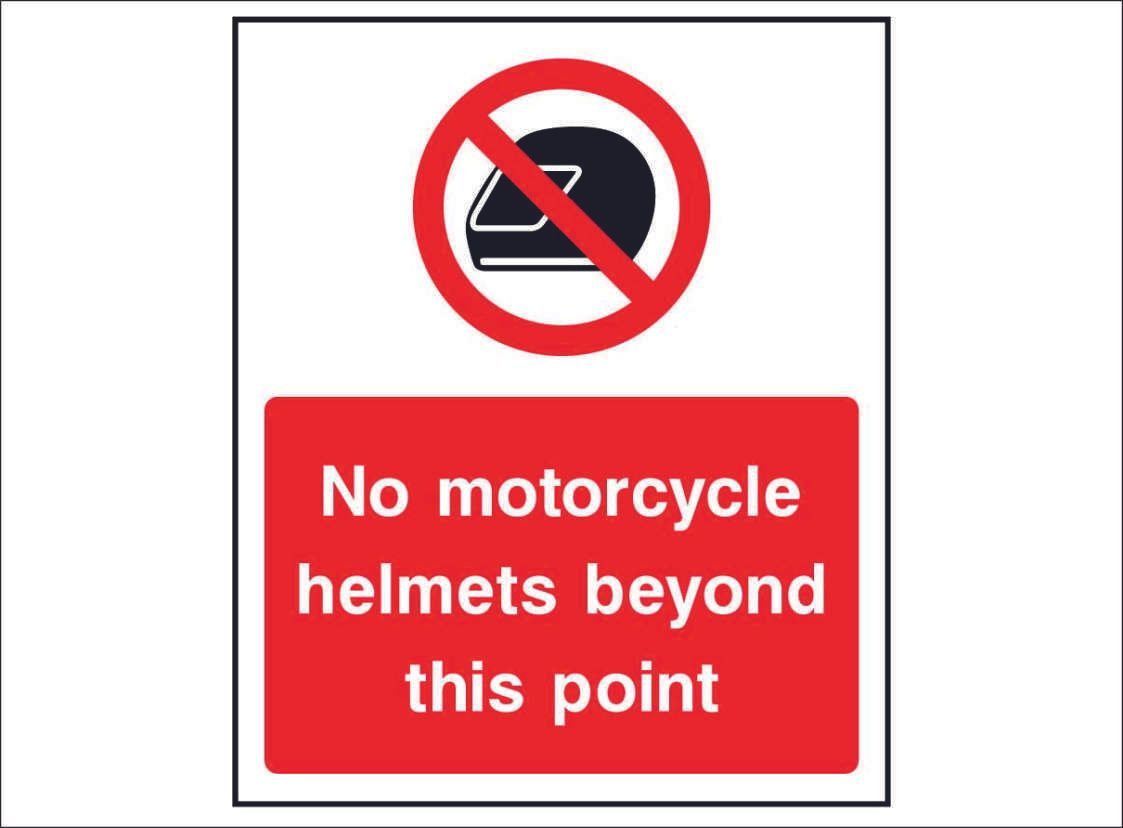 SECU0008--No-motorcycle-helmets-beyond-this-point