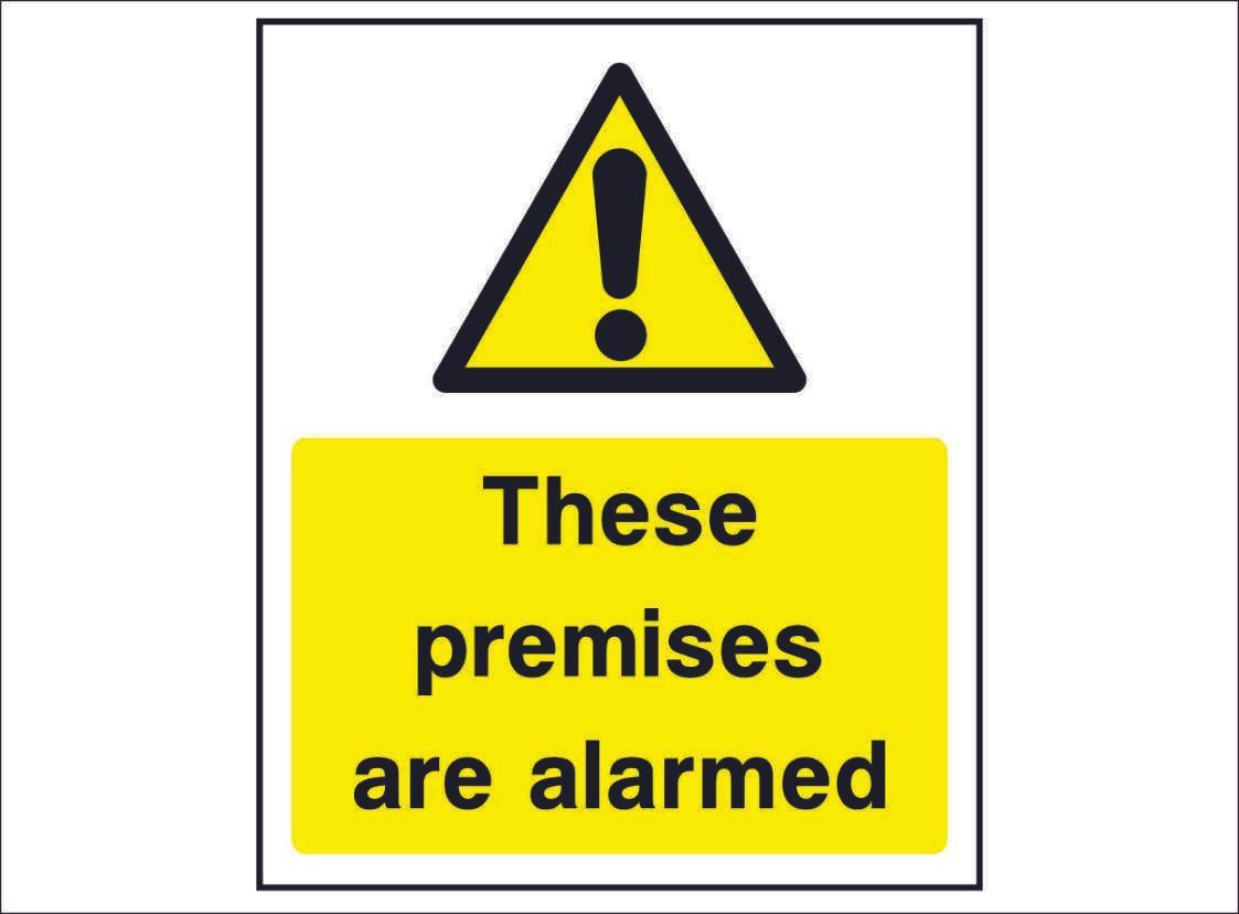 SECU0007-these-premises-are-alarmed