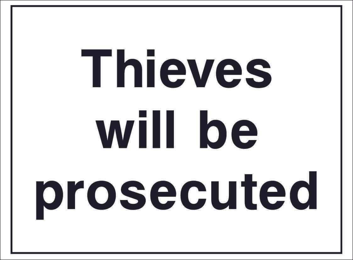 SECU0017-Thieves-will-be-prosecuted