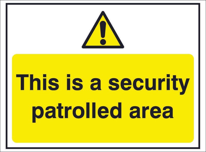 SECU0058-this-is-a-security-patrolled-area