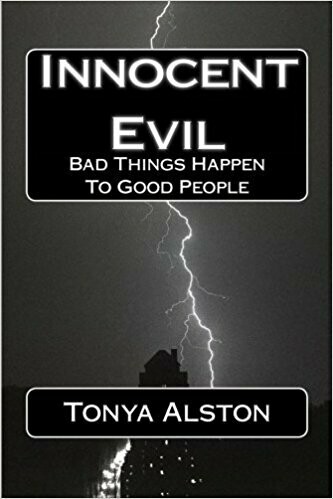 Innocent Evil: Bad Things Happen To Good People (Misty Blues)
