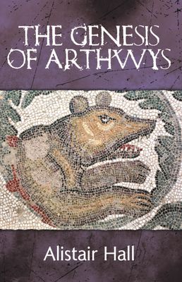 The Genesis of Arthwys