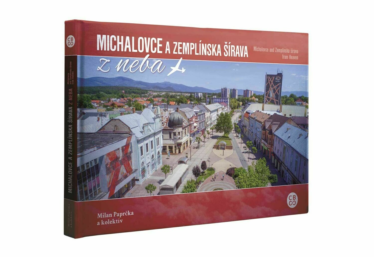Kniha - Michalovce a Zemplínska šírava z neba