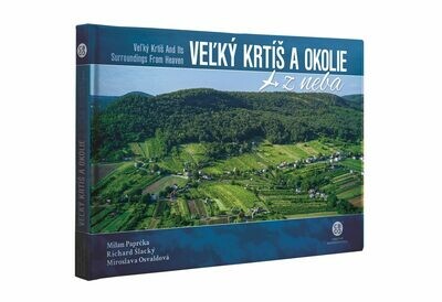 Kniha - Veľký Krtíš a okolie z neba Kniha - Veľký Krtíš a okolie z neba