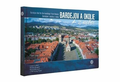 Kniha - Bardejov a okolie z neba Kniha - Bardejov a okolie z neba