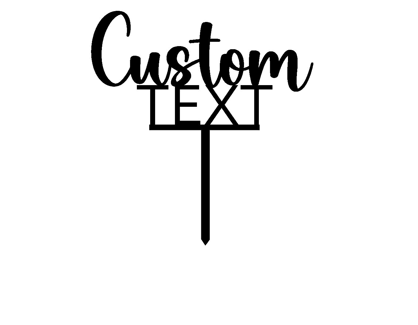 Custom Text Cake Topper