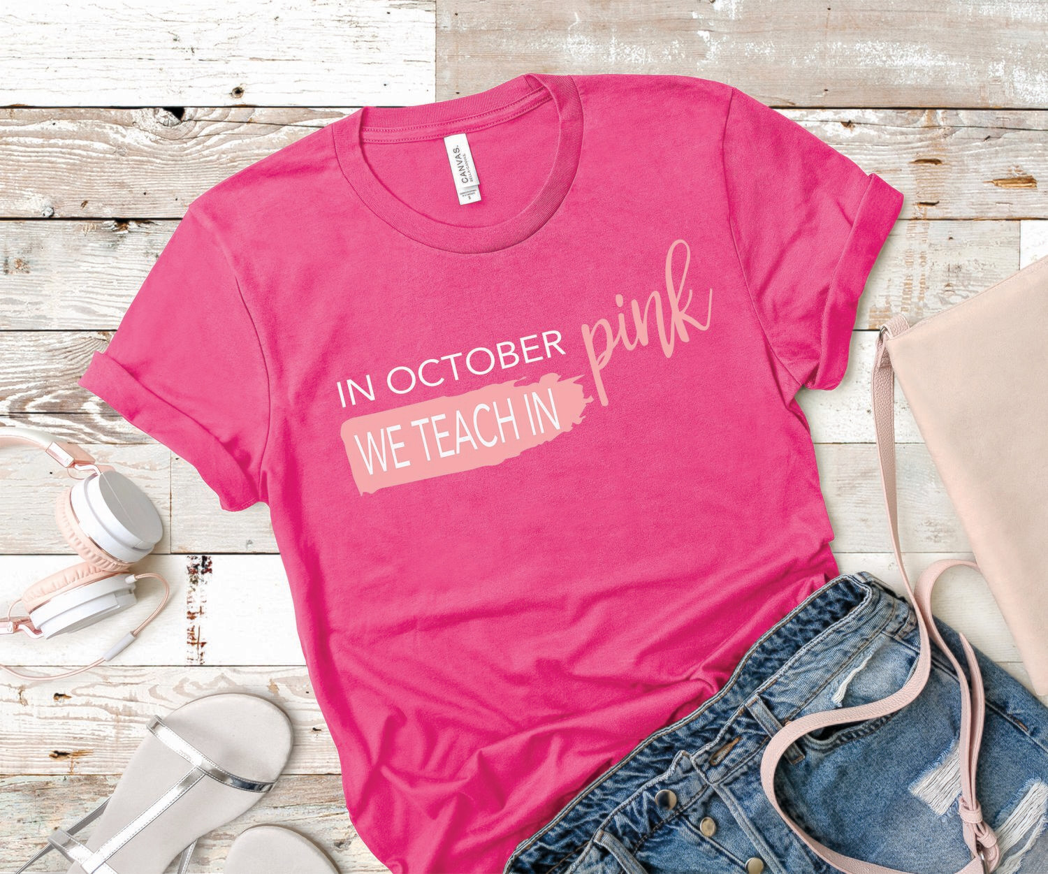 In October We Teach in Pink Tee Shirt
