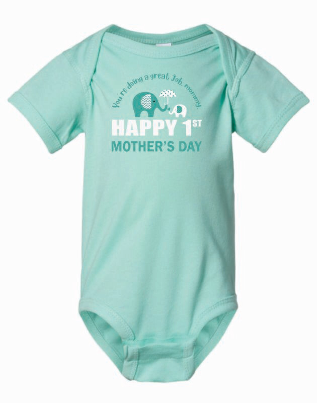 Happy 1st Mothers Day Onesie
