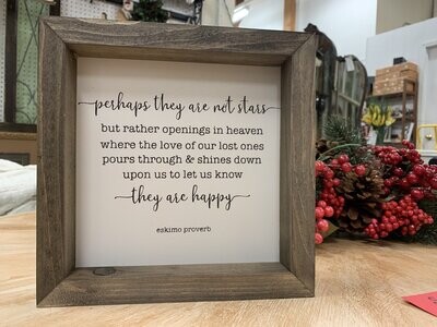 Eskimo Proverb Remembrance Sign