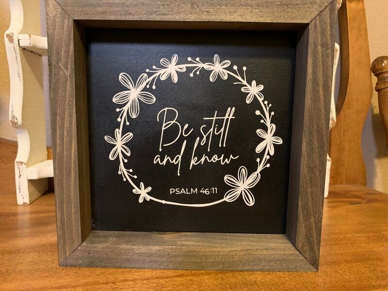 Be Still and Know Wreath Framed Sign