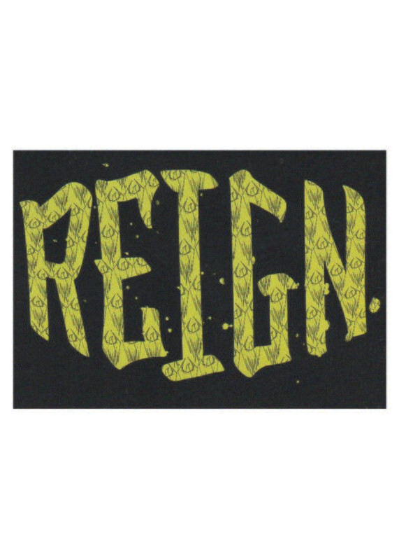 Reign Aufkleber