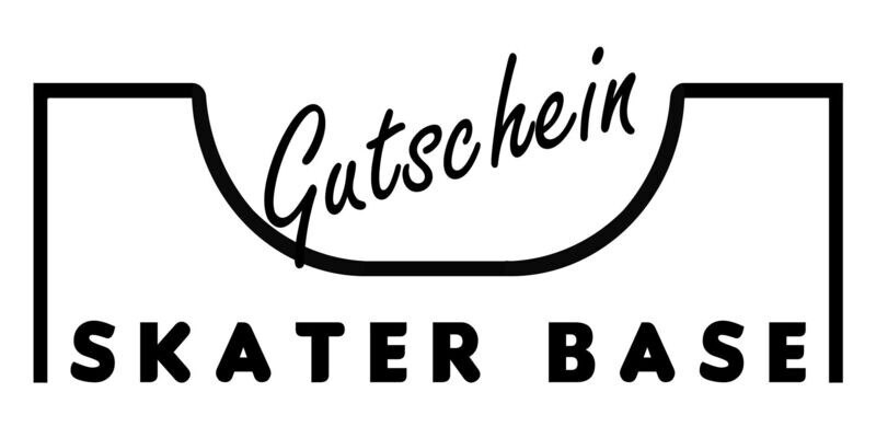 Skater Base Gutschein Skater Base Gutschein