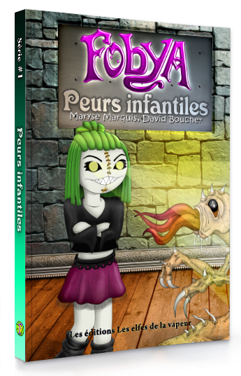 Fables de Fobya, série 1 : Peurs infantiles