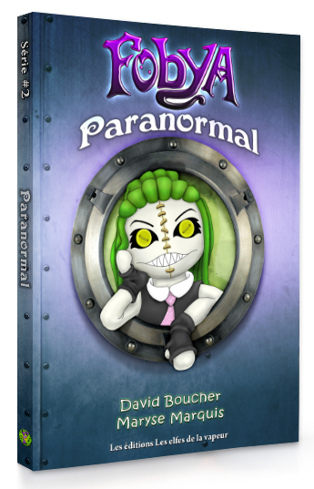 Fables de Fobya, série 2 : Paranormal