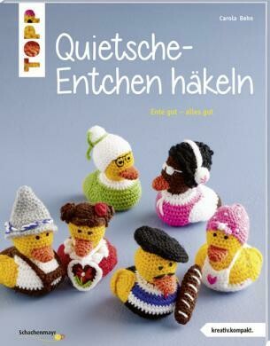 Quitsche - Entchen häkeln