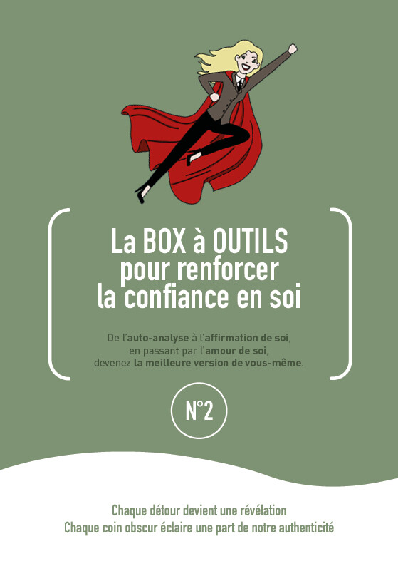 Renforcer la confiance en soi : La box à outils - VOLUME 2