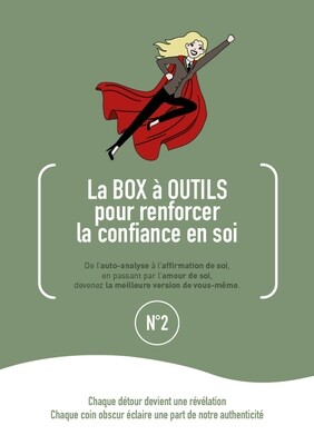 Renforcer la confiance en soi : La box à outils - VOLUME 2