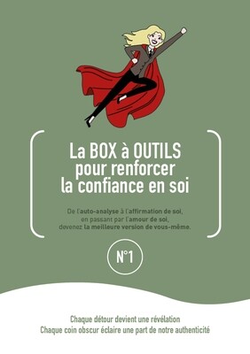 Renforcer la confiance en soi : La box à outils - VOLUME 1