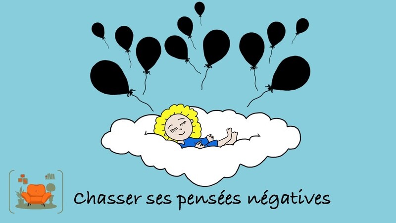 Chasser ses pensées négatives