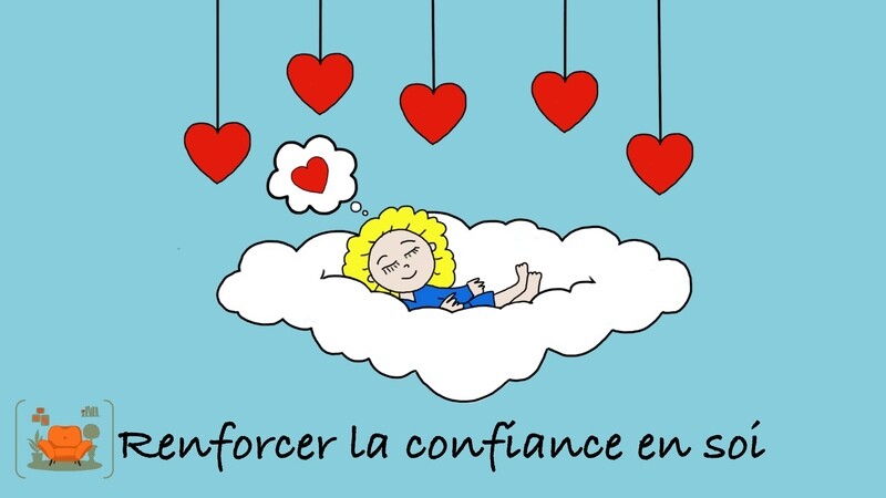 Renforcer la confiance en soi