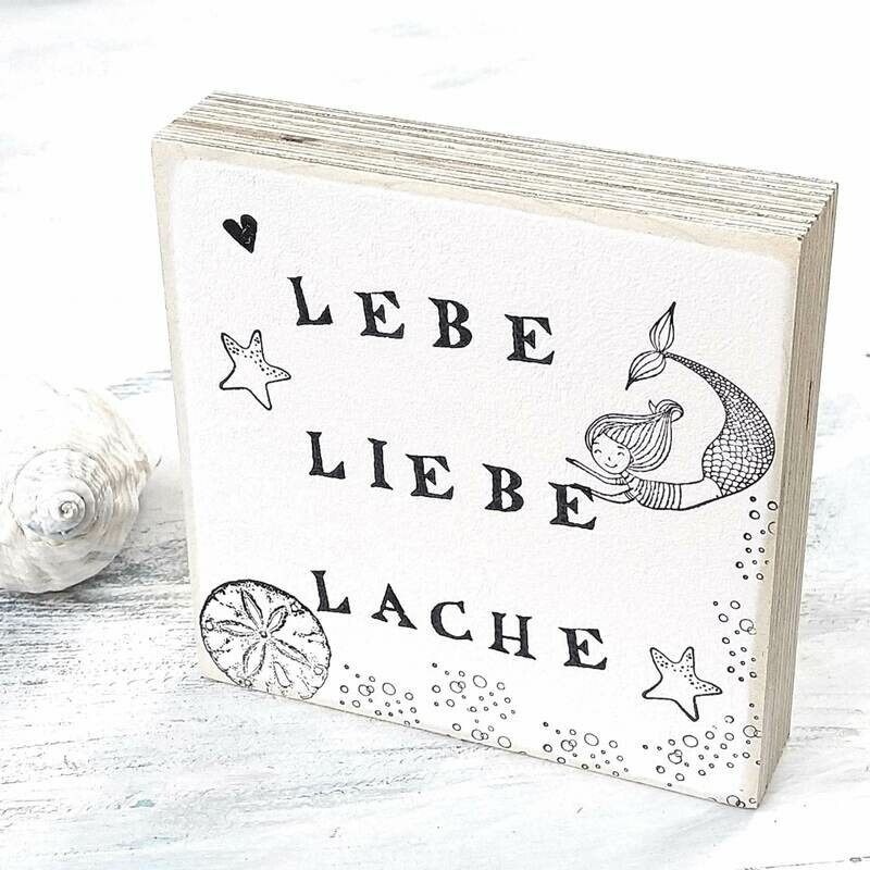 Schild Meermädchen Schild Meermädchen "lebe liebe lache"