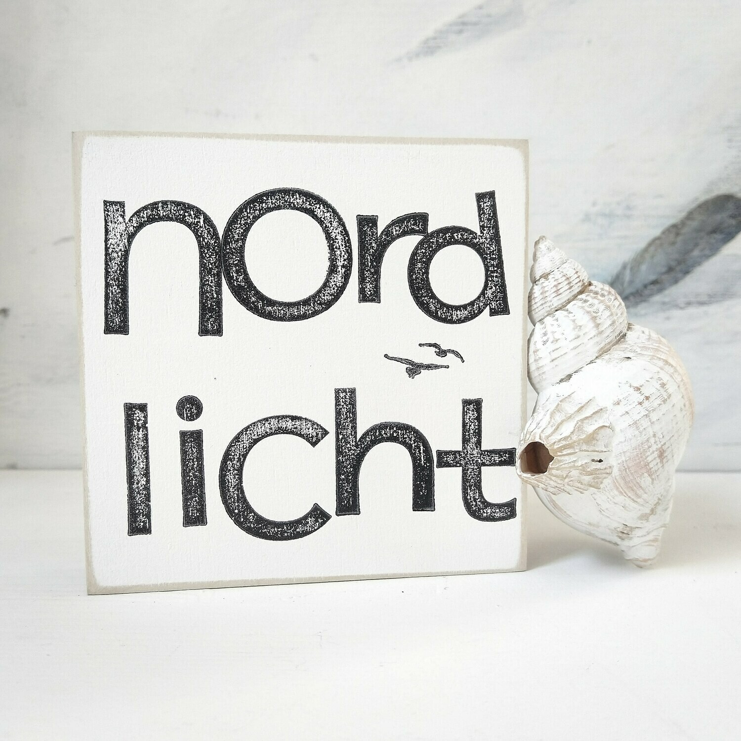 Schild "Nordlicht" klein