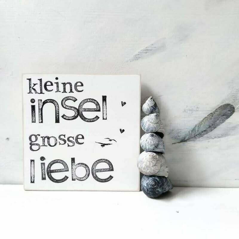 Schild Schild " Kleine Insel, große Liebe"