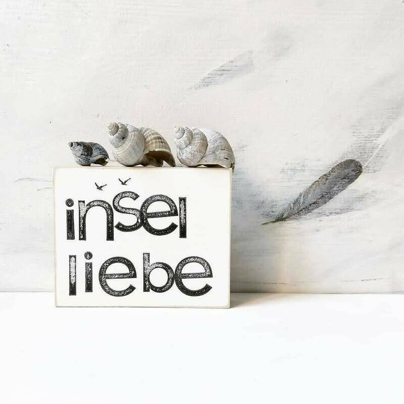 Schild "Inselliebe"