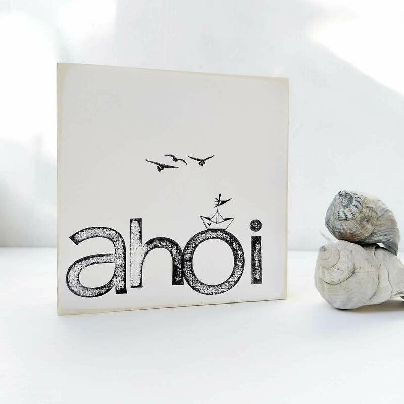 Schild "Ahoi" weiß